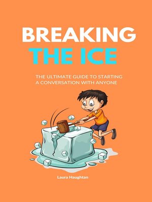cover image of Breaking the Ice